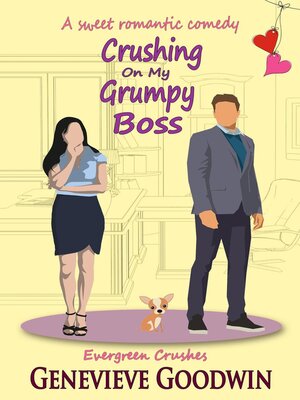 cover image of Crushing on My Grumpy Boss